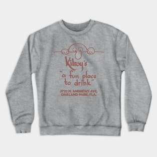 Kilroy's Bar Retro Defunct Florida Tourist Souvenir Crewneck Sweatshirt